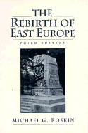 The Rebirth of East Europe