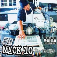 The Recipe - Mack 10