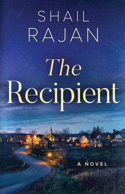 The Recipient - Rajan, Shail