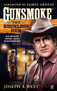 The Reckless Gun