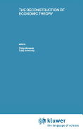 The Reconstruction of Economic Theory