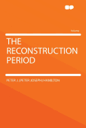 The Reconstruction Period
