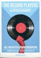 The Record Players: DJ Revolutionaries