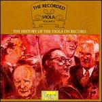 The Recorded Viola, Vol. 2 - Baumgartner (piano); Bernard Shore (viola); Blanche Honegger (viola); �tienne Ginot (viola); Etienne Pasquier (cello);...