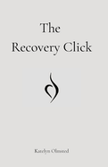 The Recovery Click