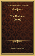 The Red Axe (1898)