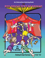 The Red Circus Tent of Dreams