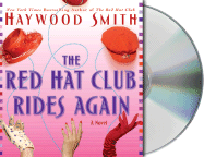 The Red Hat Club Rides Again