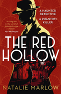 The Red Hollow: A haunted detective, a phantom killer...