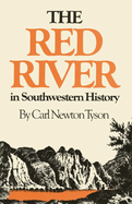 The Red River in Southwestern History