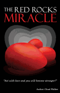 The Red Rocks Miracle