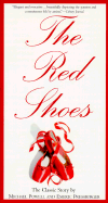 The Red Shoes: The Classic Story
