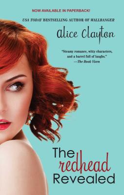 The Redhead Revealed - Clayton, Alice