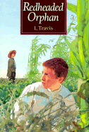 The Redheaded Orphan - Travis, Lucille