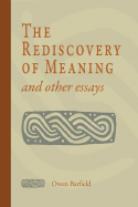 The Rediscovery of Meaning and Other Essays