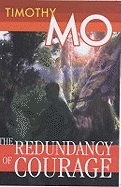 The Redundancy Of Courage