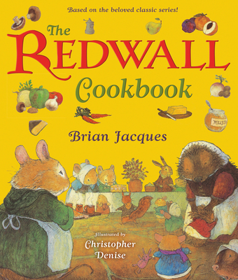 The Redwall Cookbook - Jacques, Brian