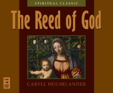 The Reed of God