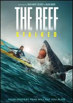 The Reef: Stalked - Andrew Traucki