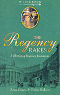 The Regency Rakes