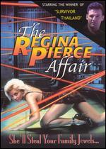 The Regina Pierce Affair