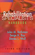 The Rehabilitation Specialist's Handbook