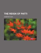 The Reign of Patti