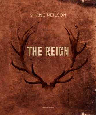 The Reign - Neilson, Shane