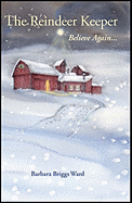 The Reindeer Keeper: Believe Again ...