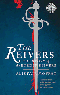 The Reivers: Raiders of the Borderlands