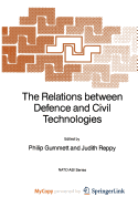 The Relations Between Defence and Civil Technologies