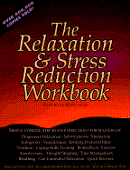 The Relaxation & Stress Reduction Workbook