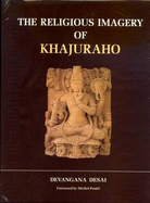 The religious imagery of Khajuraho