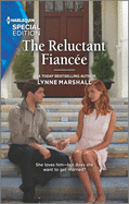 The Reluctant Fianc?e