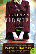 The Reluctant Midwife: A Hope River Novel