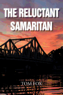 The Reluctant Samaritan