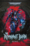 The Remnant Blade