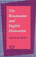 The Renaissance and English humanism