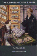 The Renaissance in Europe: A Reader