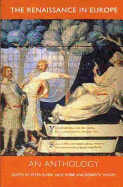 The Renaissance in Europe: An Anthology