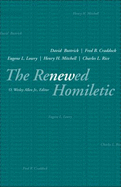 The Renewed Homiletic