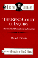 The Reno Court of Inquiry