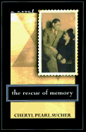 The Rescue of Memory