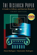 The Research Paper: A Guide to Library and Internet Research