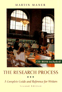 The Research Process: A Complete Guide and Reference for Writers - Maner, Martin