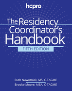 The Residency Program Coordinator's Handbook, Fifth Edition