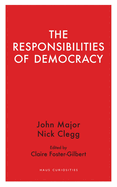 The Responsibilities of Democracy