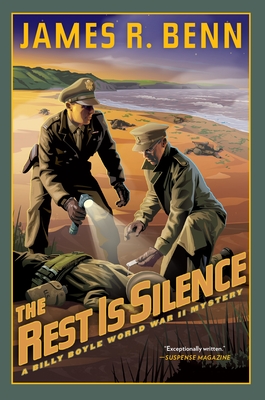 The Rest Is Silence - Benn, James R