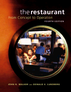 The Restaurant: From Concept to Operation, Fourth Edition Package (Includes Text and Nraef Workbook)