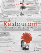 The Restaurant, Study Guide: From Concept to Operation
